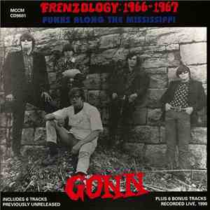 Gonn - Frenzology:1966-1967 - Punks Along The Mississippi