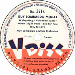 Guy Lombardo And His Orchestra / Vaughn Monroe And His Orchestra - Guy Lombardo Medley /