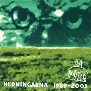 Hedningarna - 1989-2003