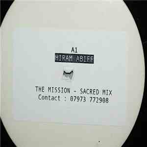Hiram Abiff  - The Mission