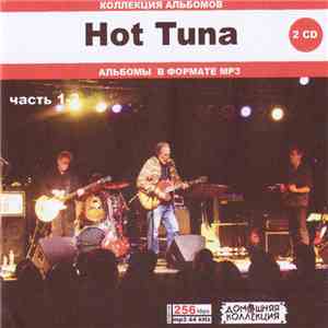 Hot Tuna - Hot Tuna Часть 1-2