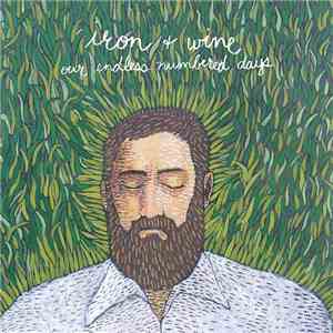 Iron + Wine - Our Endless Numbered Days