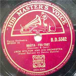 Jack Hylton And His Orchestra - Rosita / Let The People Sing