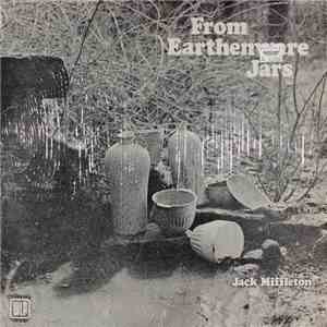 Jack Miffleton - From Earthenware Jars