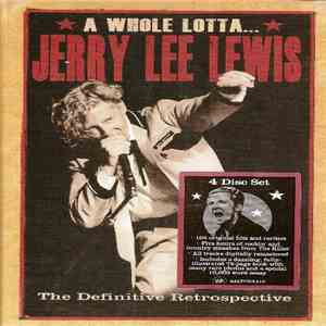 Jerry Lee Lewis - A Whole Lotta...