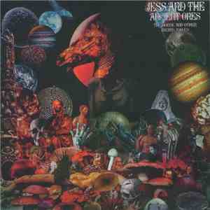 Jess And The Ancient Ones - The Horse And Other Weird Tales