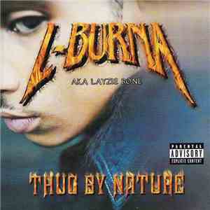L-Burna aka Layzie Bone - Thug By Nature