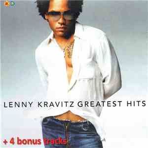 Lenny Kravitz - Greatest Hits + 4 Bonus Tracks