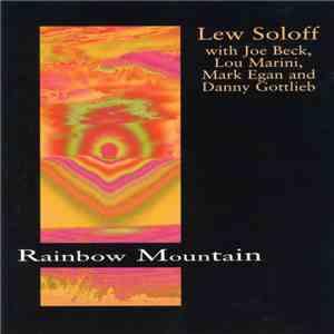 Lew Soloff - Rainbow Mountain