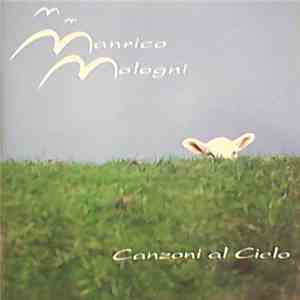 Manrico Mologni - Canzoni Al Cielo