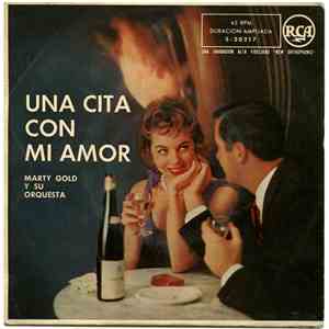 Marty Gold Y Su Orquesta - Una Cita Con Mi Amor