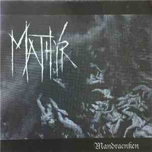 Mathyr - Mandraenken