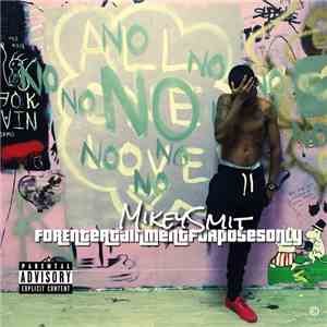 Mikey Smit - For Entertainment Purposes Only
