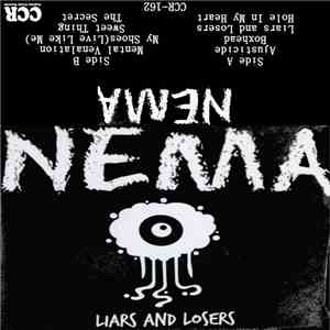 NEMA  - Liars And Losers