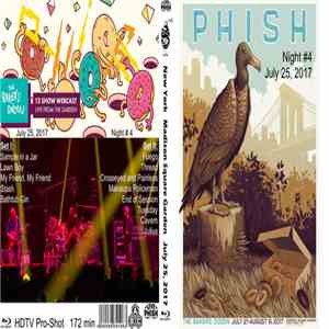 Phish - Baker's Dozen Night # 4 New York Madison Square Garden July 25, 2017