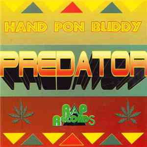 Predator - Hand Pon Buddy / Money In My Pocket