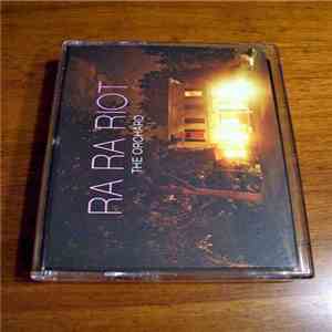 Ra Ra Riot - The Orchard