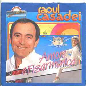 Raoul Casadei - Amore E Fisarmonica
