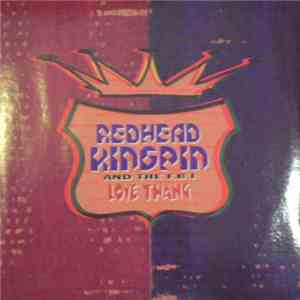 Redhead Kingpin And The FBI - Love Thang