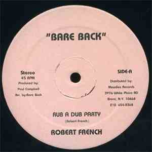 Robert French - Rub A Dub Party
