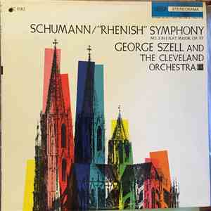 Schumann, George Szell, The Cleveland Orchestra - "Rhenish" Symphony / Manfred Overture