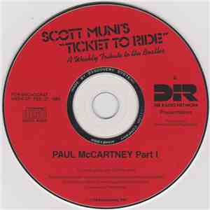 Scott Muni - Scott Muni's "Ticket To Ride" A Weekly Tribute To The Beatles