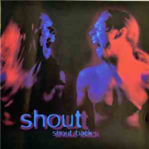 Shout  - Shout Back