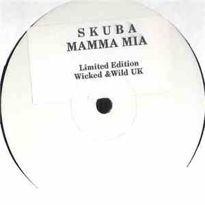 Skuba - Mamma Mia