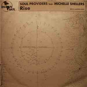 Soul Providers Feat. Michelle Shellers - Rise