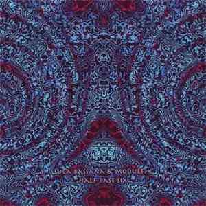 Sula Bassana & Modulfix - Half Past Six