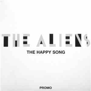The Aliens  - The Happy Song