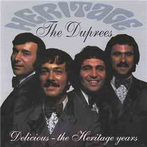 The Duprees - Delicious-The Heritage Years