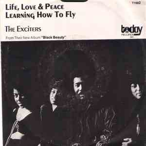 The Exciters - Life, Love And Peace