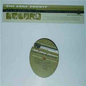 The Exile Society - MC's Im Wandel Der Zeit