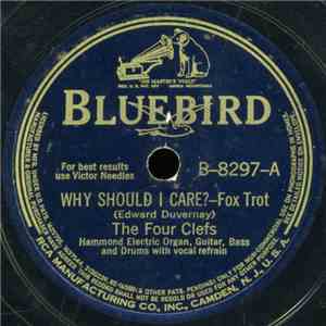 The Four Clefs - Why Should I Care? / The Jive Is Jumpin'