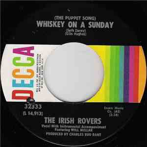 The Irish Rovers - The Orange And The Green / (The Puppet Song) Whiskey On A Sunday
