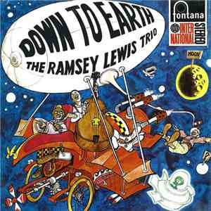 The Ramsey Lewis Trio - Down To Earth