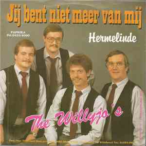 The Willyjo's - Jij Bent Niet Meer Van Mij