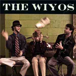 The Wiyos - The Wiyos
