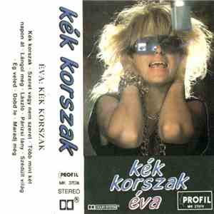 Éva - Kék Korszak