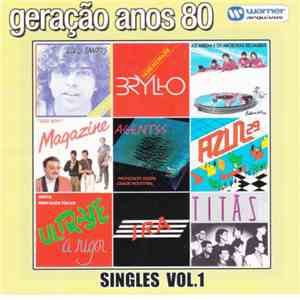 Various - Geração Anos 80 - Singles Vol.1