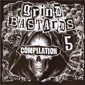 Various - Grind Bastards Vol.5