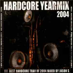 Various - Hardcore Yearmix 2004