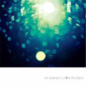 Vin Downes - Unlike the Stars