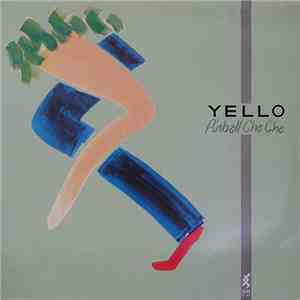 Yello - Pinball Cha Cha