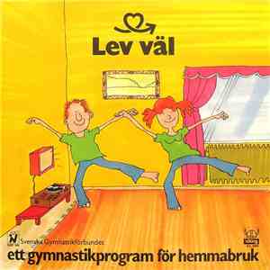 Yngve Furéns Orkester - Lev Väl - Ett Gymnastikprogram För Hemmabruk