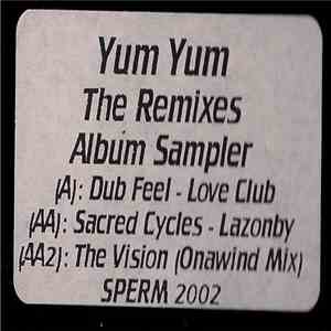 Yum Yum - The Remixes (Album Sampler)