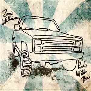 Zane Williams - Ride With Me
