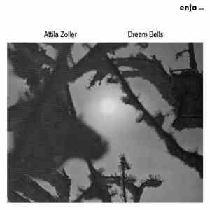 Attila Zoller - Dream Bells