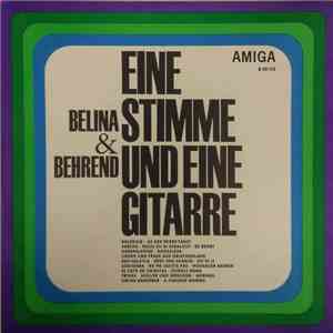 Belina & Behrend - Eine Stimme Und Eine Gitarre
